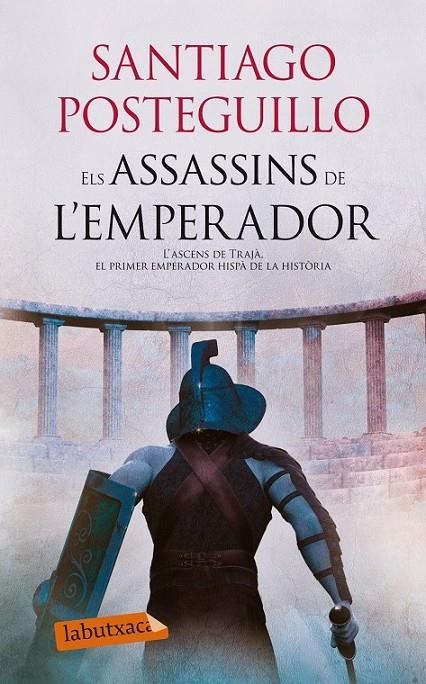 ELS ASSASSINS DE L´EMPERADOR | 9788499307107 | POSTEGUILLO, SANTIAGO | Llibreria Online de Banyoles | Comprar llibres en català i castellà online