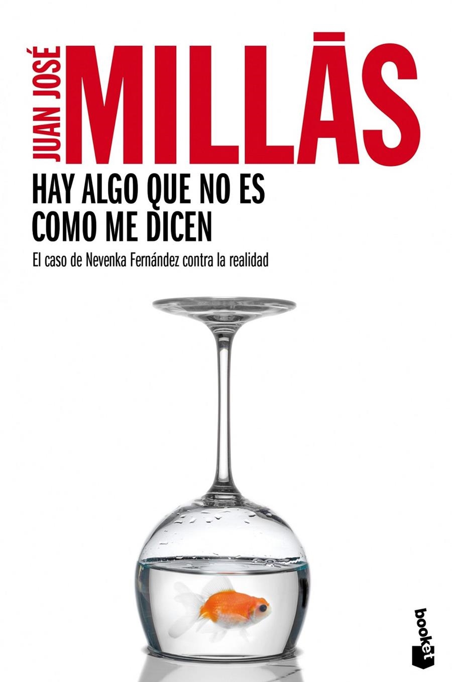 HAY ALGO QUE NO ES COMO ME DICEN | 9788432220500 | JUAN JOSE MILLAS GARCIA | Llibreria Online de Banyoles | Comprar llibres en català i castellà online