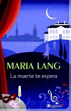 MUERTE TE ESPERA, LA | 9788402421395 | LANG, MARIA | Llibreria Online de Banyoles | Comprar llibres en català i castellà online