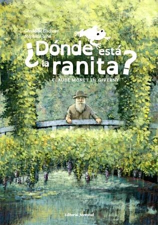 DONDE ESTA LA RANITA? | 9788426139825 | ELSCHNER, GÉRALDINE / GIREL, STÉPHANE | Llibreria Online de Banyoles | Comprar llibres en català i castellà online