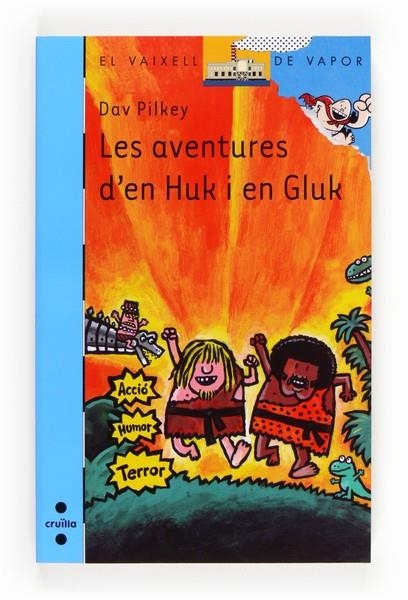 AVENTURES D'EN HUK I EN CLUK, LES | 9788466131735 | PILKEY, DAV | Llibreria Online de Banyoles | Comprar llibres en català i castellà online