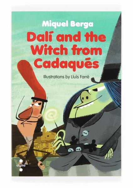 DALÍ AND THE WITCH FROM CADAQUÉS | 9788466133579 | BERGA, MIQUEL | Llibreria Online de Banyoles | Comprar llibres en català i castellà online