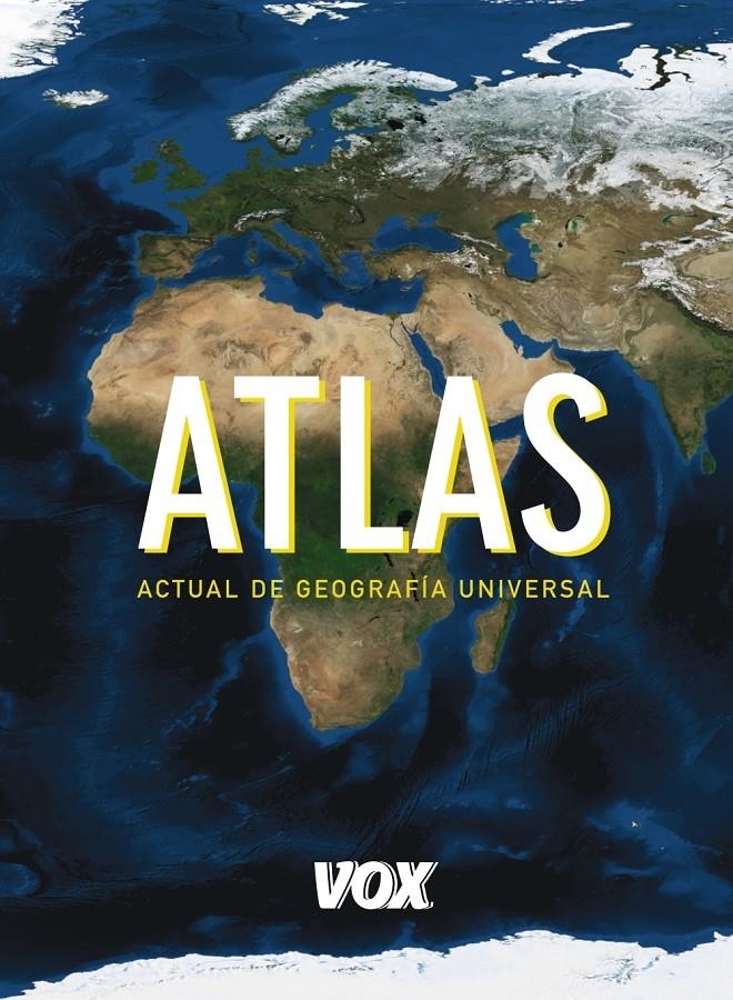 ATLAS ACTUAL DE GEOGRAFÍA UNIVERSAL VOX | 9788499741345 | LAROUSSE EDITORIAL | Llibreria L'Altell - Llibreria Online de Banyoles | Comprar llibres en català i castellà online - Llibreria de Girona