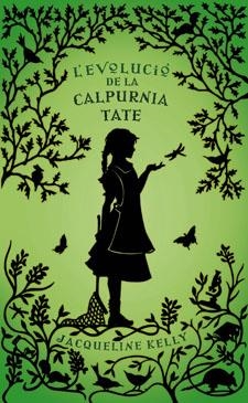 EVOLUCIÓ DE LA CALPURNIA TATE L' | 9788424643591 | KELLY JACQUELINE | Llibreria Online de Banyoles | Comprar llibres en català i castellà online