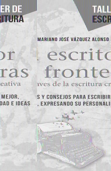 ESCRITOR SIN FRONTERAS, EL | 9788415256441 | VAZQUEZ ALONSO, MARIANO JOSÉ | Llibreria Online de Banyoles | Comprar llibres en català i castellà online