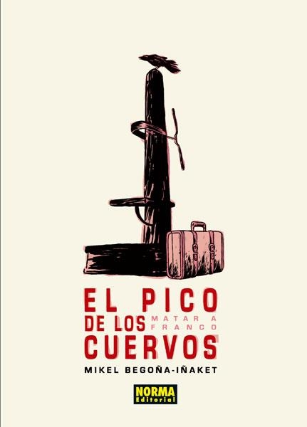 PICO DE LOS CUERVOS, EL | 9788467912005 | BEGOÑA-IÑAKET, MIKEL | Llibreria Online de Banyoles | Comprar llibres en català i castellà online