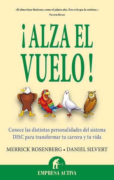 ALZA EL VUELO | 9788496627727 | ROSENBERG, MERRICK / SILVERT, DANIEL | Llibreria Online de Banyoles | Comprar llibres en català i castellà online