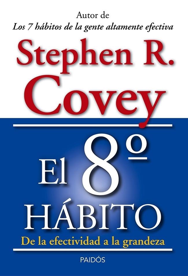 8º HABITO, EL | 9788449329128 | STEPHEN R. COVEY | Llibreria Online de Banyoles | Comprar llibres en català i castellà online