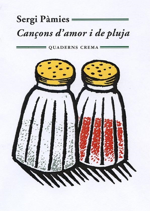 CANÇONS D'AMOR I DE PLUJA | 9788477275473 | PÀMIES, SERGI | Llibreria Online de Banyoles | Comprar llibres en català i castellà online