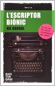 ESCRIPTOR BIONIC , L' | 9788415645108 | BARRAL, NIL | Llibreria Online de Banyoles | Comprar llibres en català i castellà online