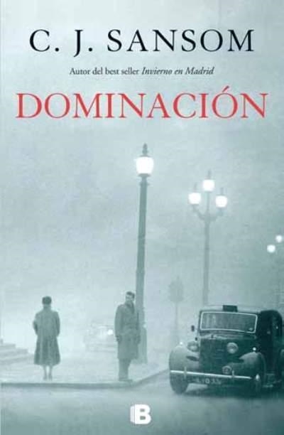 DOMINACIÓN | 9788466653312 | SANSOM, C.J. | Llibreria Online de Banyoles | Comprar llibres en català i castellà online