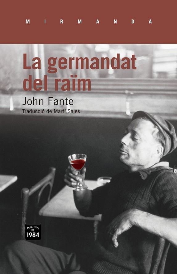 GERMANDAT DEL RAÏM, LA | 9788415835127 | FANTE, JOHN | Llibreria Online de Banyoles | Comprar llibres en català i castellà online