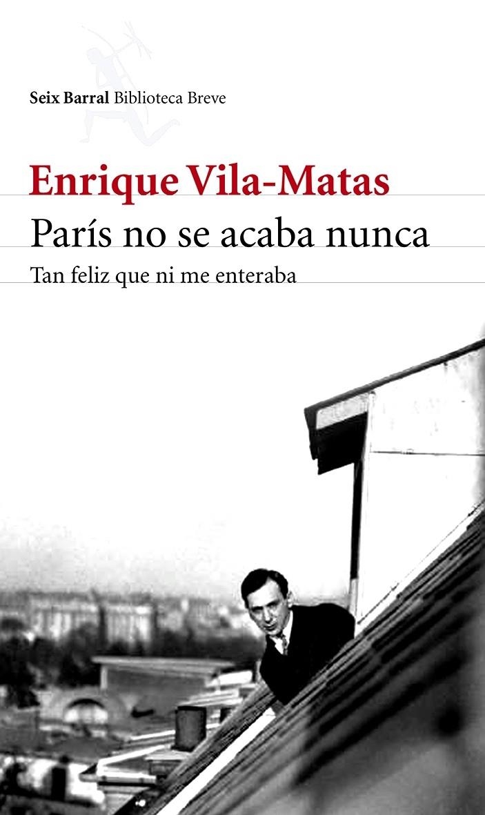 PARÍS NO SE ACABA NUNCA | 9788432215742 | VILA-MATAS, ENRIQUE | Llibreria Online de Banyoles | Comprar llibres en català i castellà online