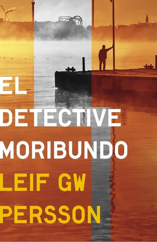 DETECTIVE MORIBUNDO, EL | 9788425349768 | PERSSON, LEIF GW | Llibreria Online de Banyoles | Comprar llibres en català i castellà online