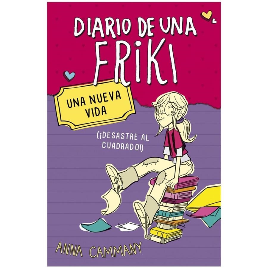 DIARIO DE UNA FRIKI 1.UNA NUEVA VIDA(DES | 9788490430675 | CAMMANY, ANNA | Llibreria Online de Banyoles | Comprar llibres en català i castellà online