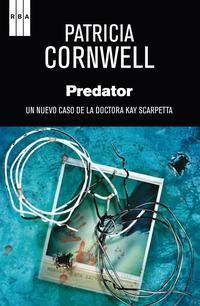 PREDATOR | 9788490066584 | CORNWELL, PATRICIA | Llibreria Online de Banyoles | Comprar llibres en català i castellà online