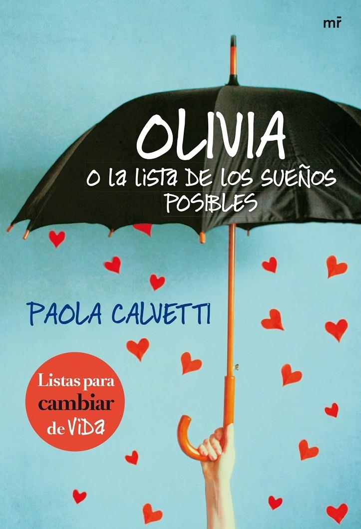 OLIVIA O LA LISTA DE LOS SUEÑOS POSIBLES | 9788427040465 | CALVETTI PAOLA | Llibreria Online de Banyoles | Comprar llibres en català i castellà online