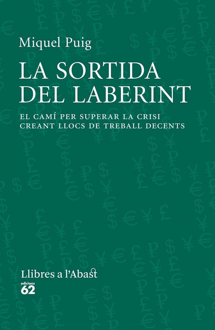 SORTIDA DEL LABERINT LA | 9788429771565 | PUIG MIQUEL | Llibreria Online de Banyoles | Comprar llibres en català i castellà online