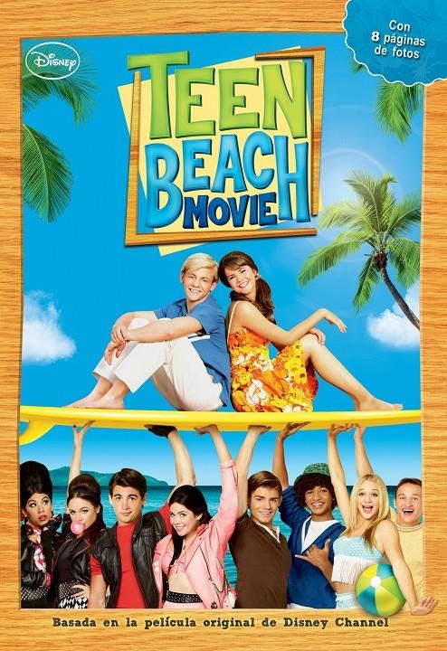 TEEN BEACH MOVIE. LA NOVELA | 9788499514932 | DISNEY | Llibreria L'Altell - Llibreria Online de Banyoles | Comprar llibres en català i castellà online - Llibreria de Girona