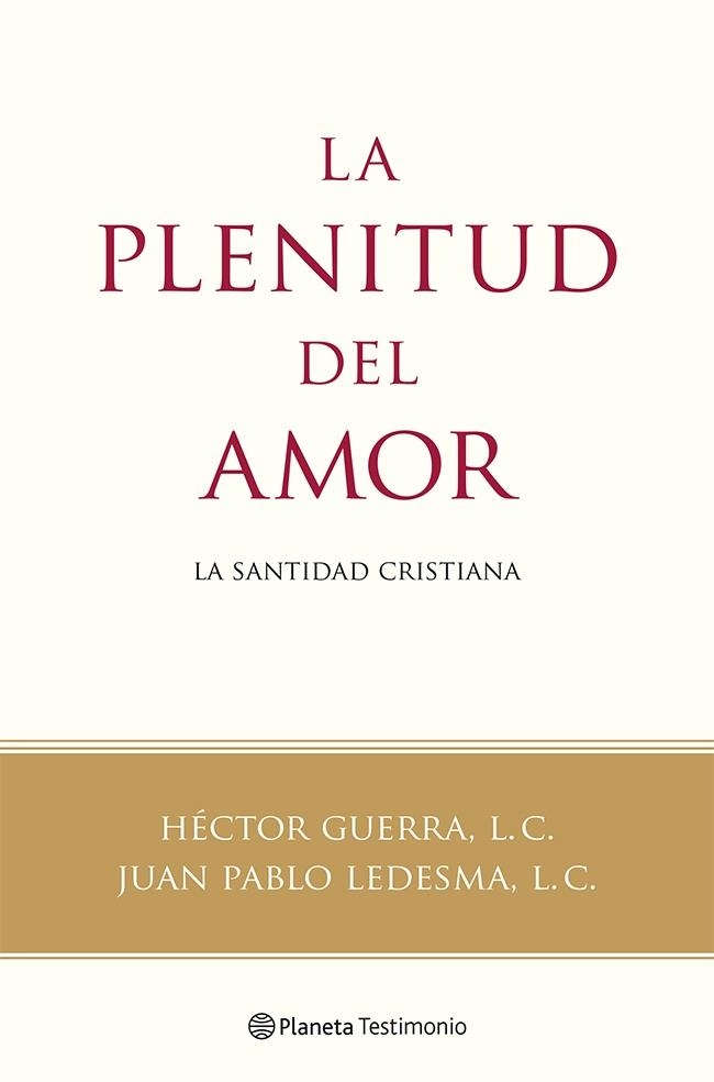 PLENITUD DEL AMOR LA | 9788408118787 | HECTOR GUERRA, L. C. | Llibreria Online de Banyoles | Comprar llibres en català i castellà online