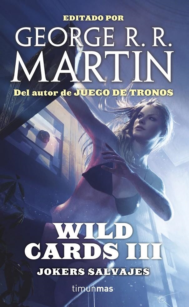 WILD CARDS III, JOKERS SALVAJES | 9788448009991 | R. R MARTIN, GEORGE  | Llibreria Online de Banyoles | Comprar llibres en català i castellà online