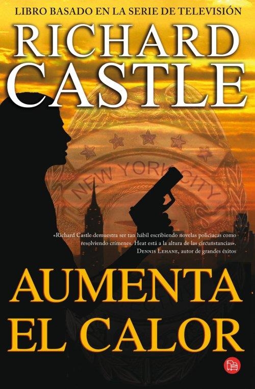 AUMENTA EL CALOR | 9788466327442 | CASTLE, RICHARD | Llibreria Online de Banyoles | Comprar llibres en català i castellà online