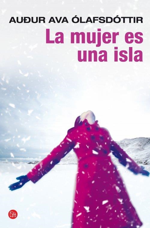 MUJER ES UNA ISLA LA  | 9788466327473 | ÓLAFSDÓTTIR, AUDUR AVA | Llibreria Online de Banyoles | Comprar llibres en català i castellà online