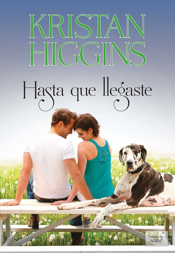 HASTA QUE LLEGASTE | 9788415854142 | HIGGINS, KRISTAN | Llibreria Online de Banyoles | Comprar llibres en català i castellà online