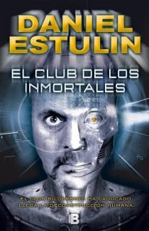 CLUB DE LOS INMORTALES, EL | 9788466653084 | ESTULIN, DANIEL | Llibreria L'Altell - Llibreria Online de Banyoles | Comprar llibres en català i castellà online - Llibreria de Girona