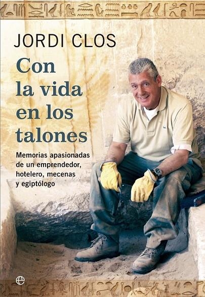 CON LA VIDA EN LOS TALONES | 9788499708928 | CLOS, JORDI | Llibreria L'Altell - Llibreria Online de Banyoles | Comprar llibres en català i castellà online - Llibreria de Girona