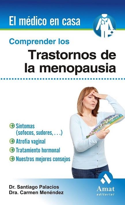 COMPRENDER LOS TRASTORNOS DE LA MENOPAUSIA | 9788497356886 | PALACIOS GIL ANTUÑANO, SANTIAGO/MENÉNDEZ, CARMEN | Llibreria Online de Banyoles | Comprar llibres en català i castellà online