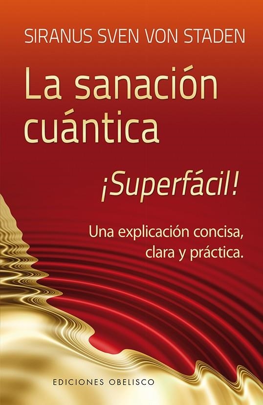 SANACIÓN CUÁNTICA, LA | 9788497779852 | VON STADEN, SIRANUS SVEN | Llibreria Online de Banyoles | Comprar llibres en català i castellà online