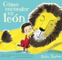 CÓMO ESCONDER UN LEÓN | 9788415579380 | STEPHENS, HELEN | Llibreria Online de Banyoles | Comprar llibres en català i castellà online