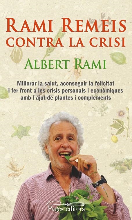 RAMI REMEIS CONTRA LA CRISI | 9788499754017 | RAMI ROMEU, ALBERT | Llibreria Online de Banyoles | Comprar llibres en català i castellà online