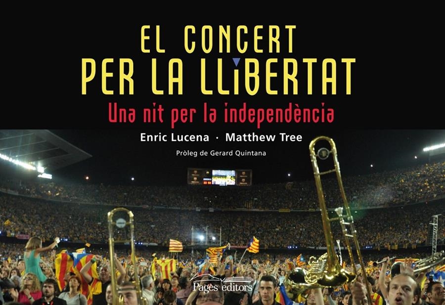 CONCERT PER LA LLIBERTAT, EL | 9788499754048 | LUCENA IBARZÁBAL, ENRIC/TREE, MATTHEW | Llibreria L'Altell - Llibreria Online de Banyoles | Comprar llibres en català i castellà online - Llibreria de Girona