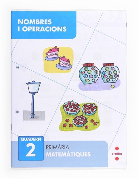 NOMBRES I OPERACIONS 2 | 9788466132633 | SÁNCHEZ VIÑAMBRES, CARMEN | Llibreria Online de Banyoles | Comprar llibres en català i castellà online