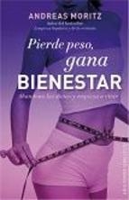 PIERDE PESO, GANA BIENESTAR | 9788497779883 | MORITZ, ANDREAS | Llibreria L'Altell - Llibreria Online de Banyoles | Comprar llibres en català i castellà online - Llibreria de Girona