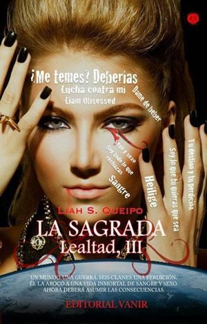 SAGRADA, LA. LEALTAD III | 9788494120930 | QUEIPO, LIAH S. | Llibreria Online de Banyoles | Comprar llibres en català i castellà online