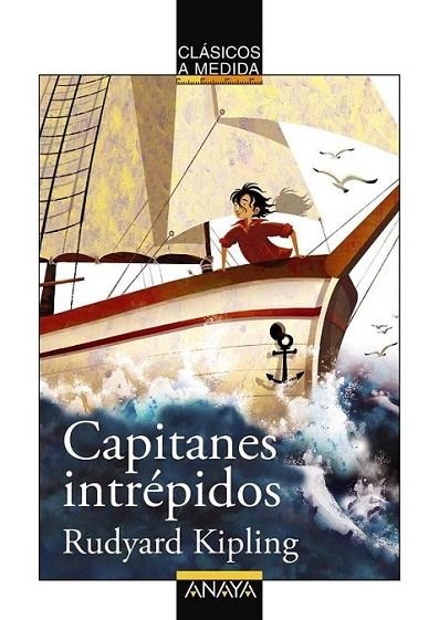 CAPITANES INTRÉPIDOS | 9788467840087 | KIPLING, RUDYARD | Llibreria Online de Banyoles | Comprar llibres en català i castellà online