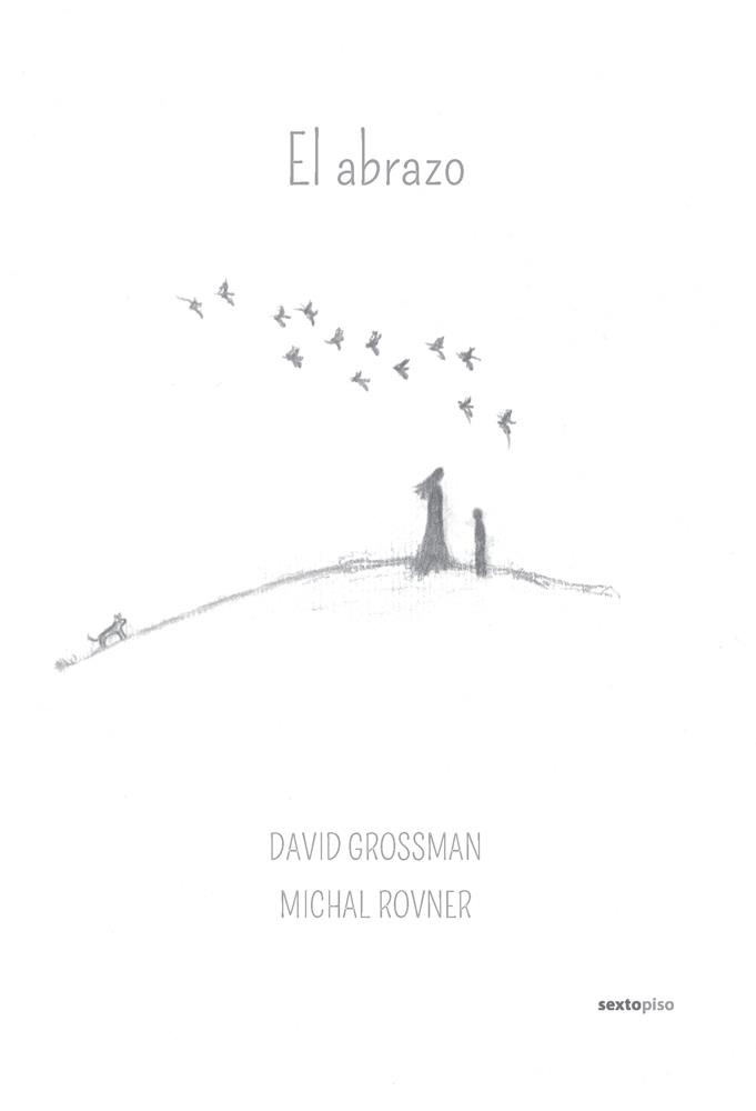 EL ABRAZO | 9788415601371 | GROSSMAN, DAVID/ROVNER, MICHAL | Llibreria L'Altell - Llibreria Online de Banyoles | Comprar llibres en català i castellà online - Llibreria de Girona