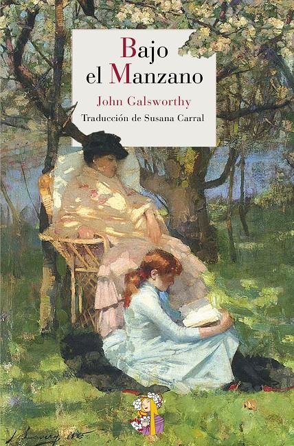 BAJO EL MANZANO | 9788415973027 | GALSWORTHY, JOHN | Llibreria Online de Banyoles | Comprar llibres en català i castellà online