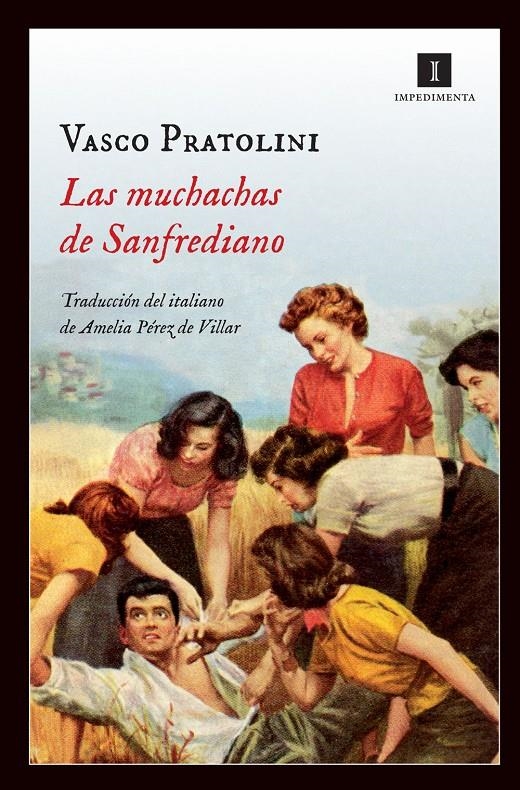 LAS MUCHACHAS DE SANFREDIANO | 9788415578901 | PRATOLINI, VASCO | Llibreria Online de Banyoles | Comprar llibres en català i castellà online