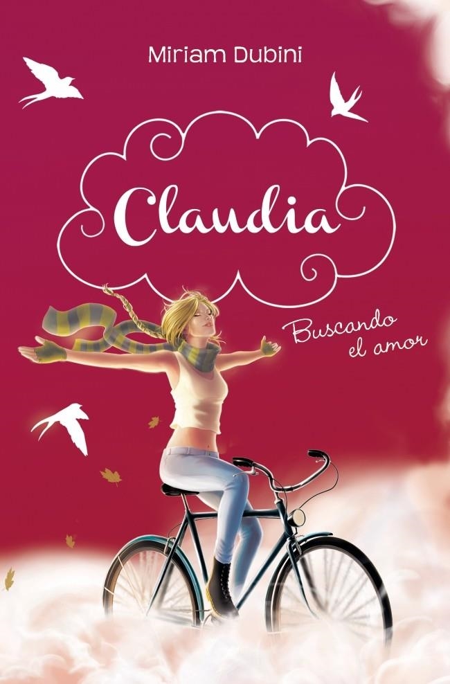 CLAUDIA 2. BUSCANDO EL AMOR | 9788490430095 | DUBINI,MIRIAM | Llibreria Online de Banyoles | Comprar llibres en català i castellà online