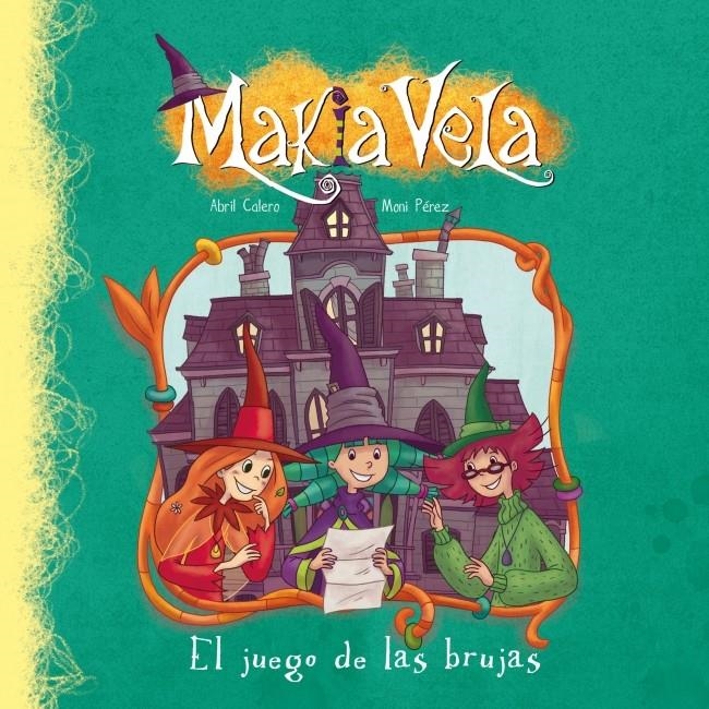 EL JUEGO DE LAS BRUJAS (MAKIA VELA) | 9788448833558 | PEREZ,MONI | Llibreria Online de Banyoles | Comprar llibres en català i castellà online