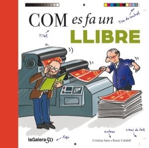 COM ES FA UN LLIBRE | 9788424649456 | SANS, CRISTINA | Llibreria Online de Banyoles | Comprar llibres en català i castellà online