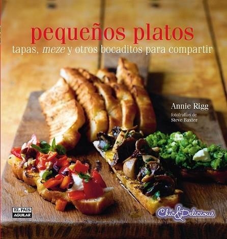 PEQUEÑOS PLATOS | 9788403513013 | RIGG, ANNIE | Llibreria Online de Banyoles | Comprar llibres en català i castellà online