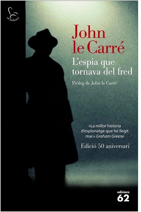 ESPIA QUE TORNAVA DEL FRED, L' | 9788429771510 | LE CARRÉ, JOHN  | Llibreria Online de Banyoles | Comprar llibres en català i castellà online