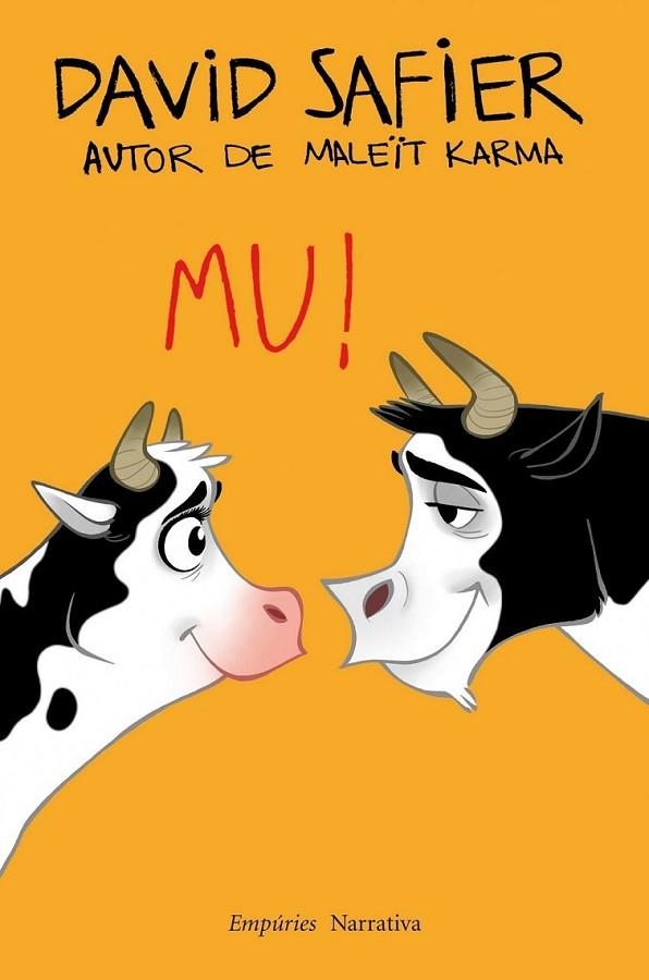 MU! | 9788497878906 | SAFIER, DAVID | Llibreria Online de Banyoles | Comprar llibres en català i castellà online