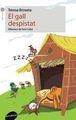 GALL DESPISTAT, EL | 9788415095965 | BROSETA, TERESA | Llibreria Online de Banyoles | Comprar llibres en català i castellà online