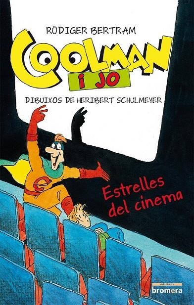 COOLEMAN I JO | 9788490261415 | BERTRAM, RÜDIGER | Llibreria Online de Banyoles | Comprar llibres en català i castellà online